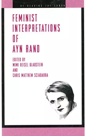 Couverture du produit · Feminist Interpretations of Ayn Rand (Re-Reading the Canon)