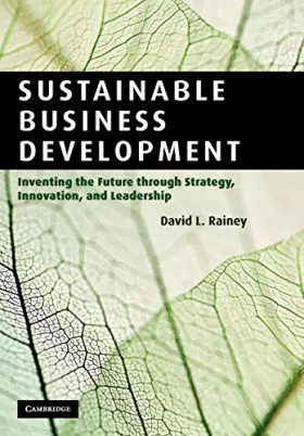 Couverture du produit · Sustainable Business Development: Inventing the Future Through Strategy, Innovation, and Leadership