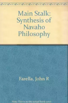 Couverture du produit · The Main Stalk: A Synthesis of Navajo Philosophy