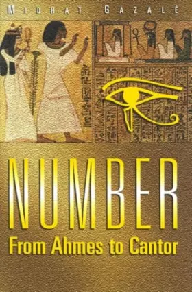 Couverture du produit · Number: From Ahmes to Cantor