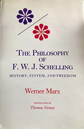 Couverture du produit · The Philosophy of F.W.J. Schelling: History, System, and Freedom (Studies in Phenomenology & Existential Philosophy)