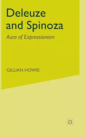 Couverture du produit · Deleuze and Spinoza: Aura of Expressionism