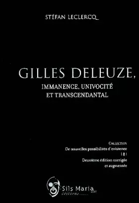 Couverture du produit · Gilles Deleuze, immanence, univocité et transcendal