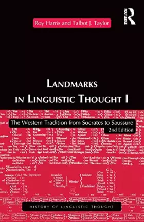 Couverture du produit · Landmarks In Linguistic Thought Volume I (History of Linguistic Thought)
