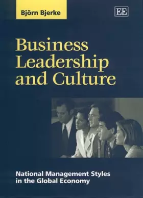Couverture du produit · Business Leadership and Culture: National Management Styles in the Global Economy