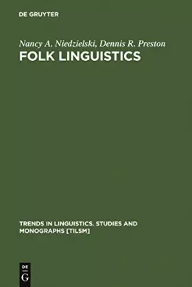 Couverture du produit · Folk Linguistics (Trends in Linguistics. Studies and Monographs [TiLSM], 122)