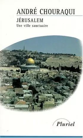 Couverture du produit · Jérusalem: Une ville sanctuaire