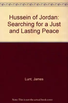 Couverture du produit · Hussein of Jordan: Searching for a Just and Lasting Peace