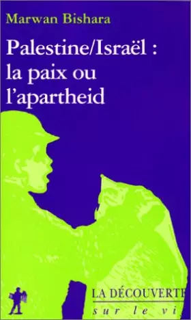 Couverture du produit · Palestine/Israël : la paix ou l'apartheid