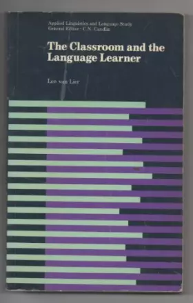 Couverture du produit · The Classroom and the Language Learner: Ethnography and Second-Language Classroom Research (Applied Linguistics and Language St