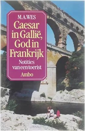 Couverture du produit · CAESAR IN GALLIE, GOD IN FRANKRIJK