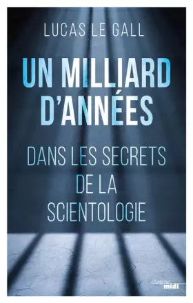 Couverture du produit · Un milliard d'années - Dans les secrets de la scientologie