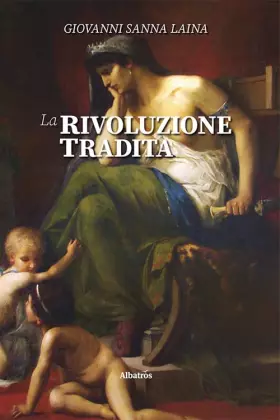 Couverture du produit · La rivoluzione tradita