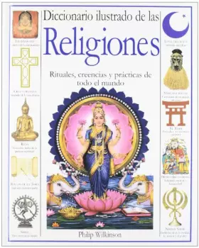 Couverture du produit · Diccionario ilustrado de las religiones (Nueva imagen)