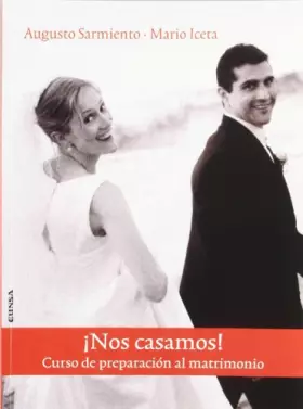 Couverture du produit · ¡Nos casamos! curso de preparación al matrimonio (RELIGION Y TEOLOGIA)