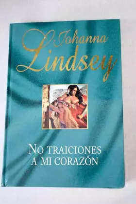 Couverture du produit · No Traiciones A Mi Corazón