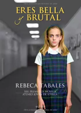 Couverture du produit · Eres Bella Y Brutal (PREMIOS ATENEO)