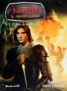 Couverture du produit · Narnia. P. Caspian. Libro pelí (Las crónicas de Narnia película)