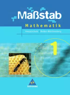 Couverture du produit · Maßstab: Mathematik für Hauptschulen in Baden-Württemberg und dem Saarland - Ausgabe 2004: Schülerband 1
