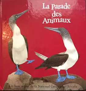 Couverture du produit · La Parade des animaux: Un livre animé