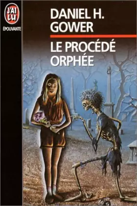 Couverture du produit · Le procédé Orphée