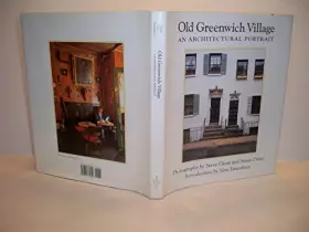Couverture du produit · Old Greenwich Village: An Architectural Portrait