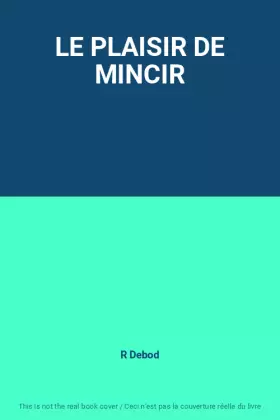 Couverture du produit · LE PLAISIR DE MINCIR