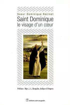 Couverture du produit · Saint Dominique, le visage d'un c ur un itinéraire d'Évangile pour aujourd'hui