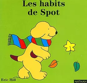 Couverture du produit · Les habits de Spot