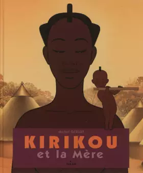 Couverture du produit · Kirikou et la mère