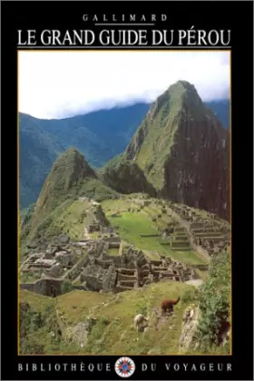 Couverture du produit · Le grand guide du Pérou