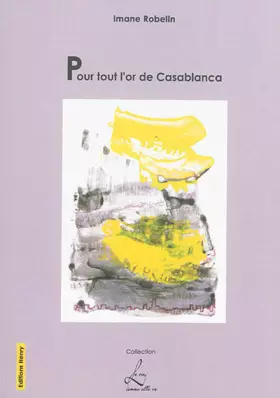 Couverture du produit · Pour tout l'or de Casablanca