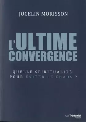 Couverture du produit · L'ultime convergence