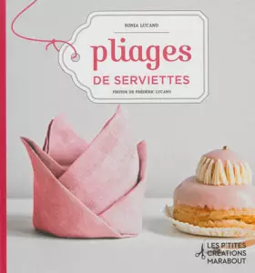 Couverture du produit · PLIAGE DE SERVIETTES
