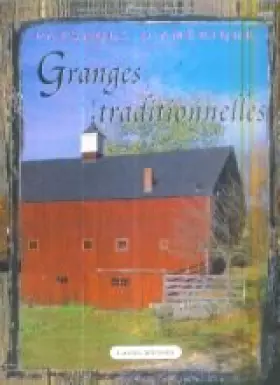 Couverture du produit · Granges traditionnelles (Paysages d'Amérique)