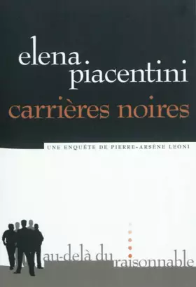 Couverture du produit · Carrières noires : Une enquête de Pierre-Arsène Leoni
