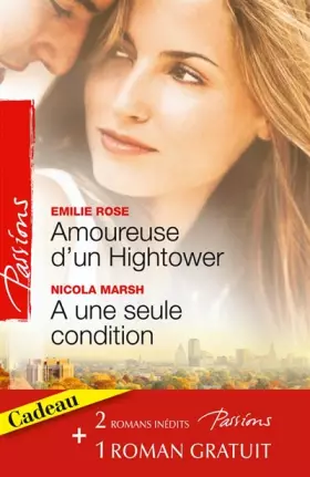 Couverture du produit · Amoureuse d'un Hightower-A une seule condition