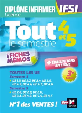 Couverture du produit · Tout le semestre 4 & 5 en fiches memos & QCM - DEI - IFSI - Entraînement et révision - 3ème édition