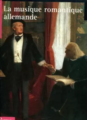 Couverture du produit · MUSIQ.ROMANTIQ.ALLEMANDE    (Ancienne Edition)