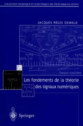 Couverture du produit · Les fondements de la théorie des signaux numériques