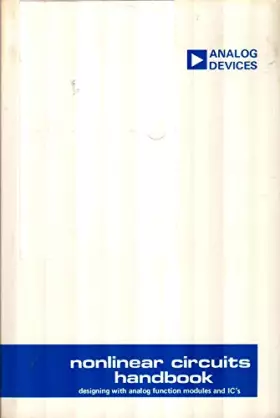 Couverture du produit · Nonlinear Circuits Handbook Designing With Analog Function Modules and Ic's