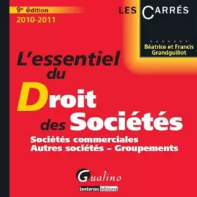 Couverture du produit · L'essentiel du droit de sociétés : Sociétés commerciales, autres sociétés, groupements
