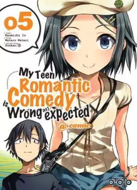 Couverture du produit · My teen romantic comedy is wrong as I expected T05