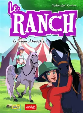 Couverture du produit · Le ranch - tome 3 Le cirque Amazing (3)