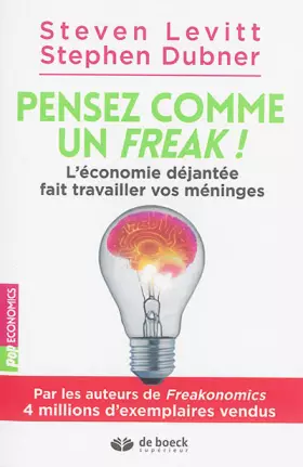 Couverture du produit · Pensez comme un freak !