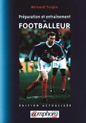 Couverture du produit · Préparation et entraînement du footballeur