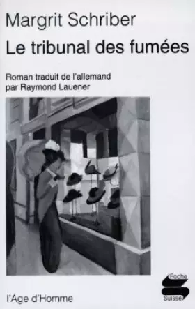 Couverture du produit · Le Tribunal des fumées