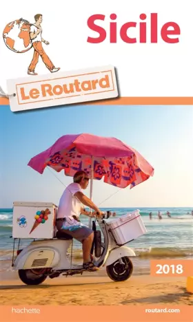 Couverture du produit · Guide du Routard Sicile 2018