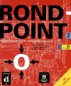 Couverture du produit · Rond Point 2 - Niv B1 - Livre élève + CD