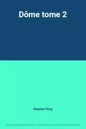 Couverture du produit · Dôme tome 2